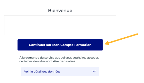 Capture d'écran du Bouton "Continuer sur Mon Compte Formation" affiché après l’identification, pour accéder à l’espace personnel CPF.